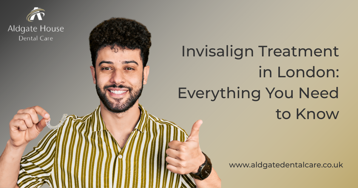 Invisalign Treatment in London: Benefits, Cost & Expert Tips